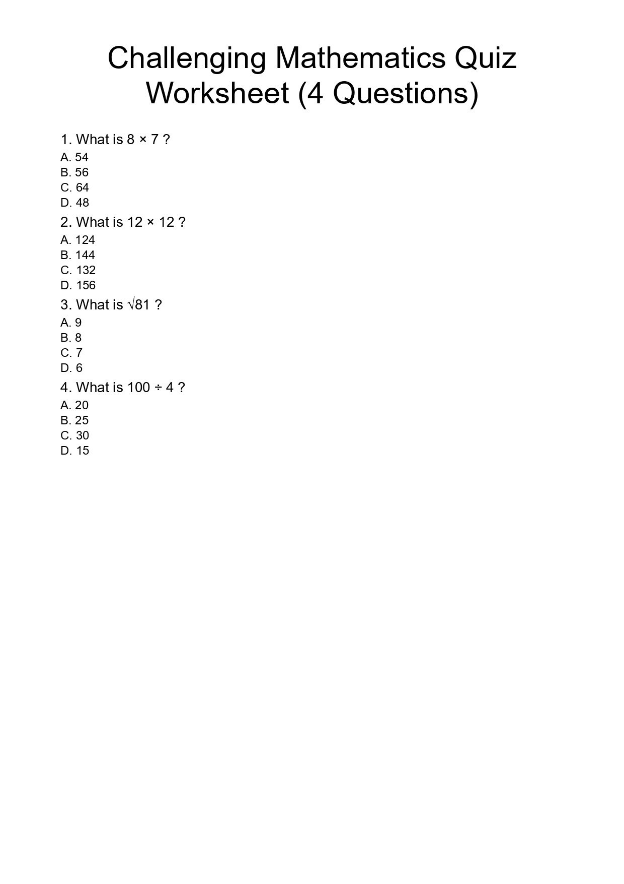 Challenging Mathematics Quiz Worksheet (4 Questions)